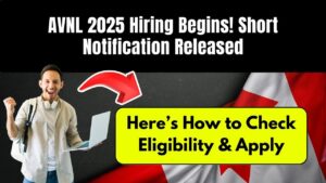 AVNL 2025 Hiring Begins! Short Notification Released