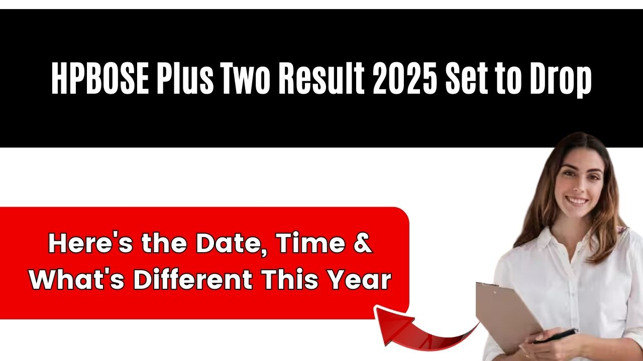 HPBOSE Plus Two Result 2025 Set to Drop