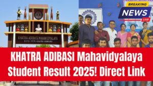 KHATRA ADIBASI Mahavidyalaya Student Login Result 2025 - Direct link here
