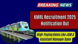 KMRL Recruitment 2025