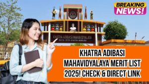 Khatra Adibasi Mahavidyalaya Merit List 2025, Check here & Direct link