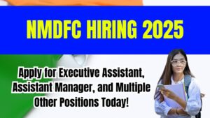 NMDFC Hiring 2025