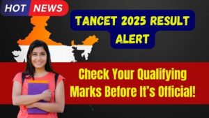 TANCET 2025 Result Alert