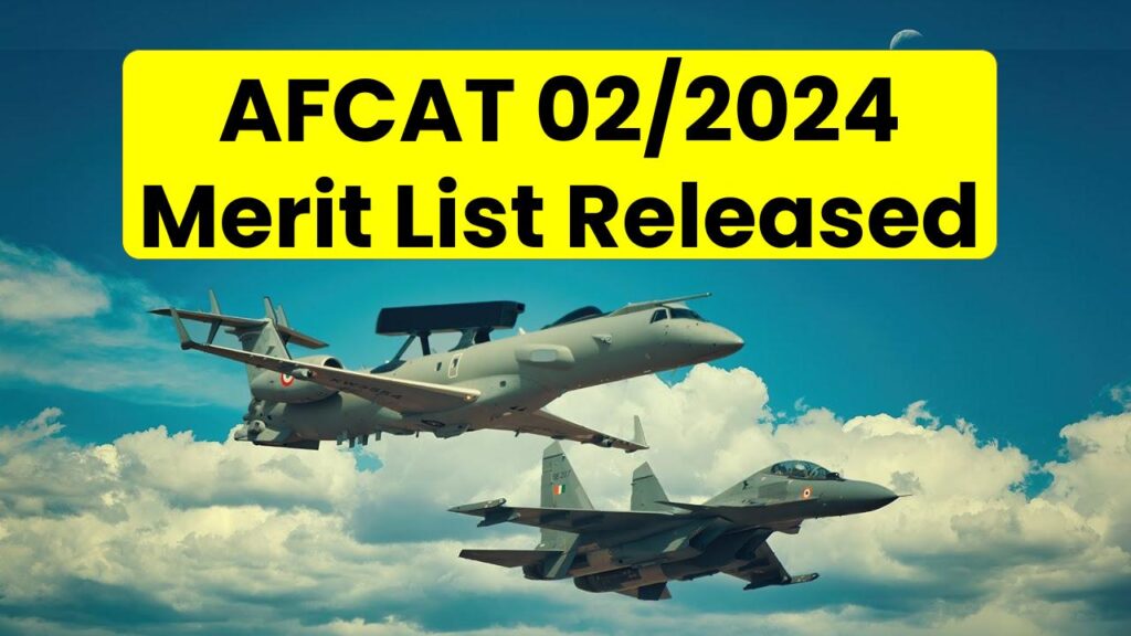 AFCAT 02/2024 Merit List Released: Check Your Rank & Cutoff Marks Now!