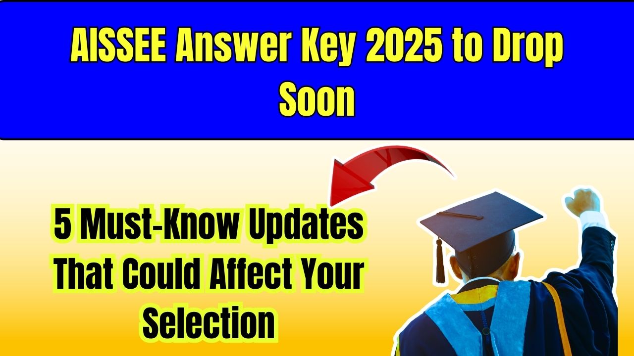 AISSEE Answer Key 2025 to Drop Soon