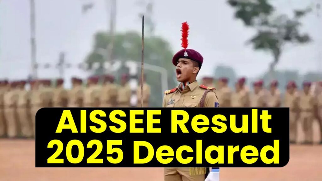 AISSEE Result 2025 Declared: What Rank You Need to Get Into Your Dream Sainik School
