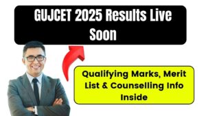 GUJCET 2025 Results Live Soon
