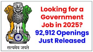 Looking for a Government Job in 2025? 92,912 Openings Just Released – Don’t Miss This