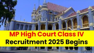 MP High Court Class IV Recruitment 2025 Begins – Are You Missing These Crucial Details?