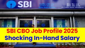 SBI CBO Job Profile 2025: Shocking In-Hand Salary, Career Growth & Perks You Didn’t Expect!