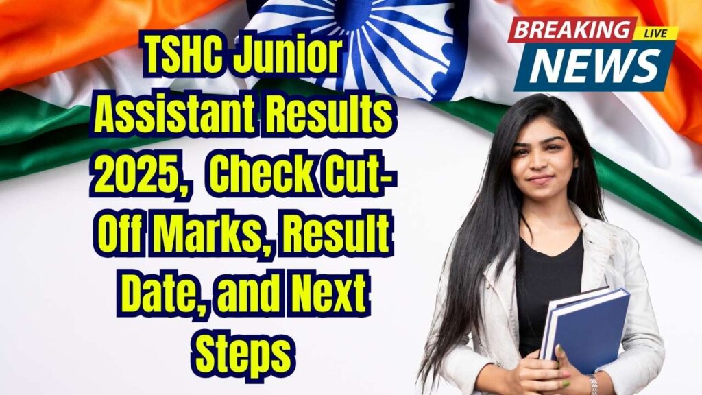TSHC Junior Assistant Results 2025