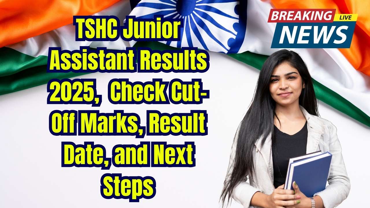 TSHC Junior Assistant Results 2025