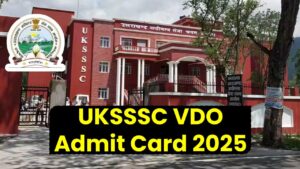 UKSSSC VDO Admit Card 2025 Releasing Soon: Exam Date, Pattern & Key Instructions