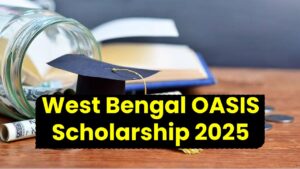 West Bengal OASIS Scholarship 2025: Status Check Begins – Don’t Miss Your Chance